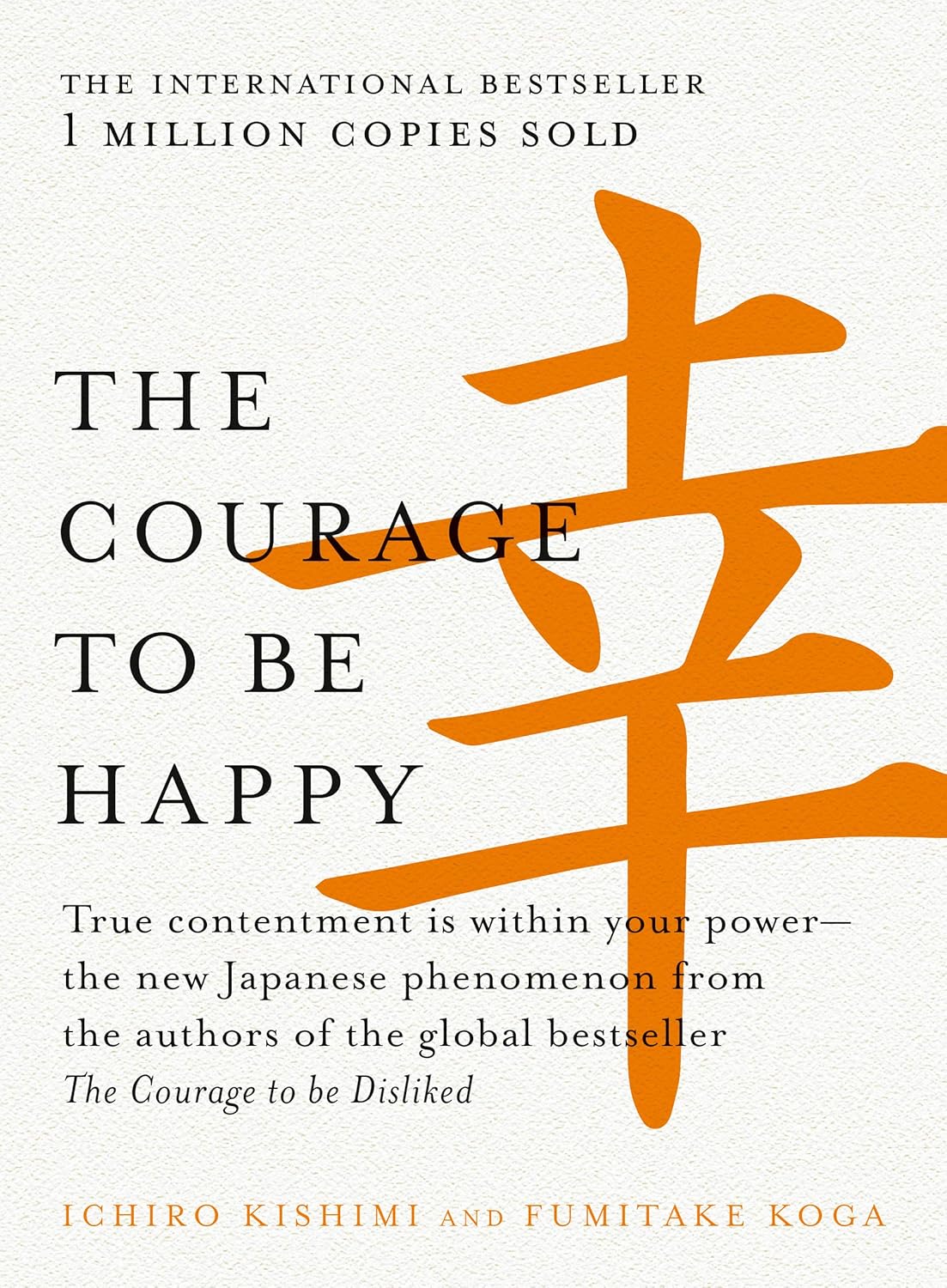 Cover of The Courage to be Happy